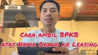 Jangan Panik!! Ini Cara Ambil BPKB atas nama Orang Lain