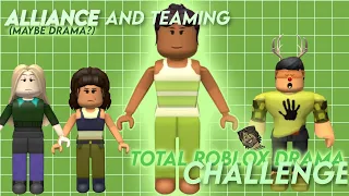 TEAMING?!? ALLIANCES? / Total Roblox Drama Alliance Challenge (DRAMA FILLED!)