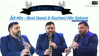 ALIOSHA 2021 🎷 18 Min - Best Gazel & Kucheci Mix Golemi 🎷 🎶 New 2021 🎶 ♫ █▬█ █ ▀█▀ ♫