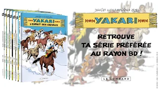 Yakari - le petit indien le plus célèbre de la BD