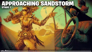 Fortnite The Approaching Sandstorm Event Ambience Stage 1