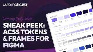 SNEAK PEEK: Automatic Tokens & Frames for Figma Are FUEGO.