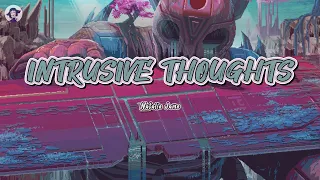 (Lyrics & Vietsub) Intrusive Thoughts – Natalie Jane | MoWo Space