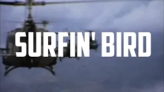 Surfin' Bird - Vietnam '68