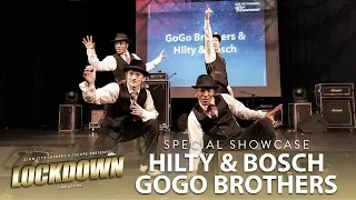 Hilty & Bosch x GoGo Brothers | Special Showcase | Lockdown 2018 Singapore | RPProds
