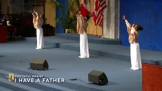 I Have a Father - Liturgical Dance