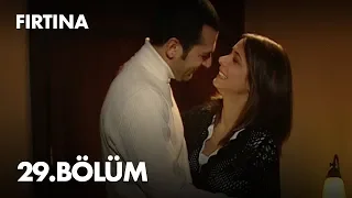 Fırtına 29. Bölüm - Full Bölüm