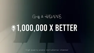 Griff & HONNE - 1,000,000 X Better (Acoustic Piano Karaoke)