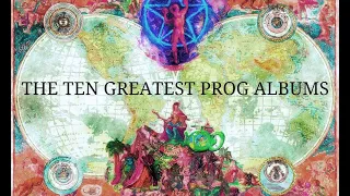 The 10 Greatest PROG ROCK ALBUMS Ranked