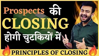 Best Video On Closing Fundamentals | How To Do Closing | Sales & Marketing Tips