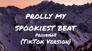 Prodby668 - prolly my spookiest beat (Tiktok Version) S L O W E D + R E V E R B