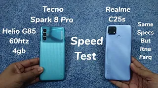 Tecno Spark 8 Pro Vs Realme C25s - Speed Test 🔥🔥