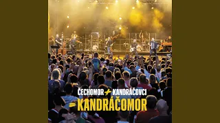 Kandráčomor (Live)