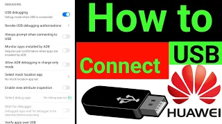 huawei usb connection settings,how to use usb in huawei mobile