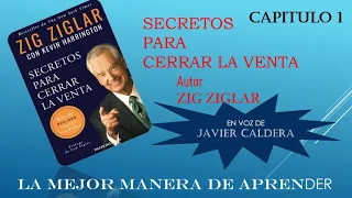 SECRETOS PARA CERRAR LA VENTA CAPITULO 1