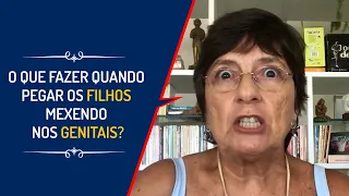 O QUE FAZER QUANDO PEGAR OS FILHOS MEXENDO NOS GENITAIS?| Lena Vilela - Educadora em Sexualidade