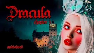 Dracula audio-book - chapter 3