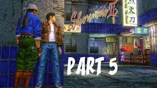 Shenmue 2 Remastered - Gameplay Walkthrough -- Yuan -- Part 5  No Commentary