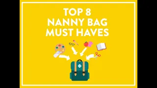 8 Things you NEED in your NANNY BAG (nanny bag must haves)