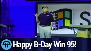 Happy Birthday Windows 95!