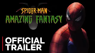 Spider-Man: Amazing Fantasy Fan-Film - Official Teaser Trailer