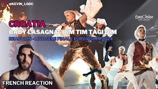 REACTION TO CROATIA -  BABY LASAGNA - RIM TIM TAGI DIM (Live Semi-Final - EUROVISION 2024)