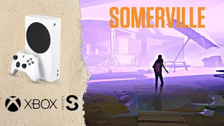 Somerville Xbox Series S Gameplay