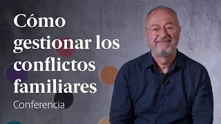 Gestiona los conflictos familiares 🗣️ Conferencia Enric Corbera