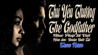 karaoke Thú Yêu Thương The Godfather |tone Nam|