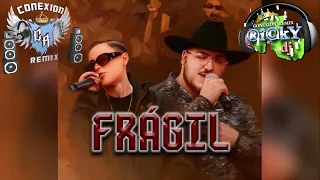 FRONTERA ft YAHRITZA      Frágil Ricky Dj Conexion Remix 2023