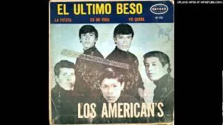 Los Americans - Es mi vida (Its my life, MEXICAN GARAGE 1966)