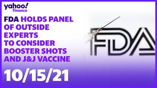 LIVE: FDA holds panel of outside experts to consider booster shots and Johnson & Johnson vaccine