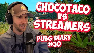 ChocoTaco vs Streamers | Streamer Vs Streamer | PUBG DIARY #30