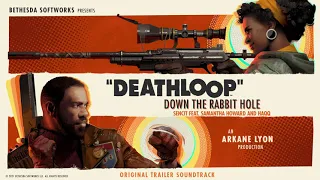 DEATHLOOP –  Down the Rabbit Hole (Original Trailer Soundtrack)