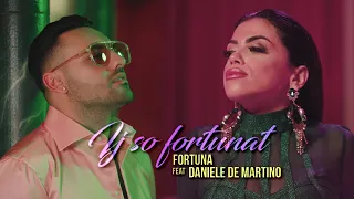 Fortuna Ft Daniele De Martino - Ij So' fortunat ( Ufficiale 2021 )