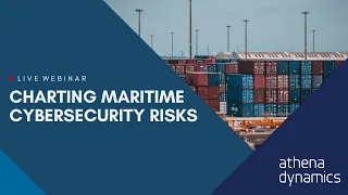 Webinar: Charting Maritime Cybersecurity Risks