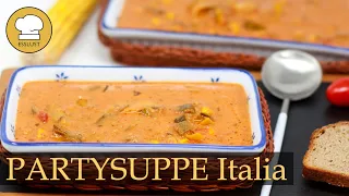 PARTYSUPPE Italia - für die große Runde