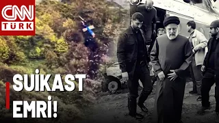 Suikast Şüphesi Güçleniyor Mu? Öyleyse Reisi'nin Ölüm Emrini Kim Verdi?