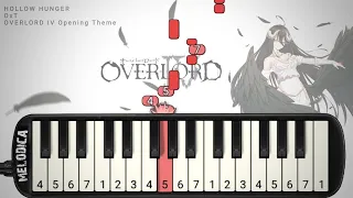 Overlord IV OP - HOLLOW HUNGER 『OxT』  Easy Melodica Tutorial