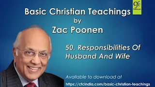 50. Responsibilities Of Husband And Wife - Basic Christian Teachings - Zac Poonen