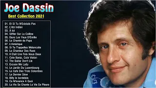 Joe Dassin  Les Plus Grands Succès 2022 -Les plus belles chansons de Joe Dassin-Joe Dassin Full Abum