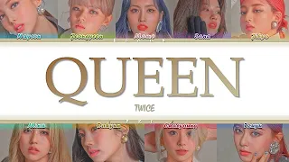 TWICE (트와이스) – 'QUEEN' Türkçe Alt Yazılı [Color Coded/Han/Rom]