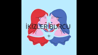 İKİZLER BURCU EX PARTNER İLİŞKİ AÇILIMI