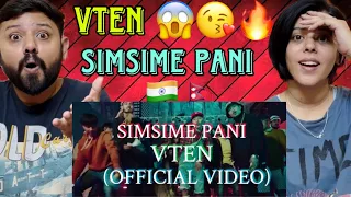 VTEN - SIMSIME PANI OFFICIAL MUSIC VIDEO REACTION |