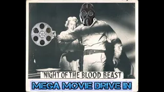 Mega Movie Drive In : Review of Night Of The Blood Beast