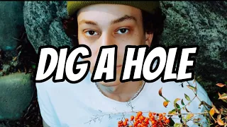 Holden Miller - Dig A Hole (Lyrics)