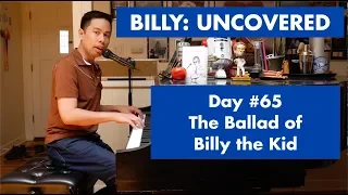 BILLY: UNCOVERED - The Ballad of Billy the Kid (#65 of 70)
