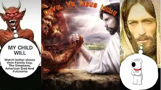 Devil Vs Jesus Meme