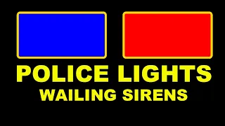 Police Lights Red Blue Flashing with Wailing Siren HD 4K