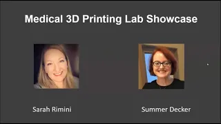 Medical 3D Printing Lab Showcase